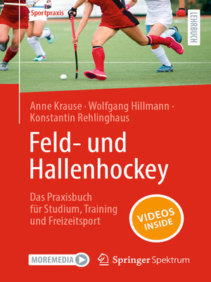cover image of Feld- und Hallenhockey – Das Praxisbuch für Studium, Training und Freizeitsport